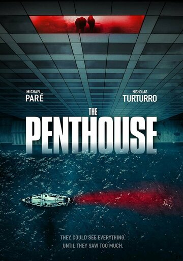 Постер Смотреть фильм Пентхаус 2021 онлайн бесплатно в хорошем качестве