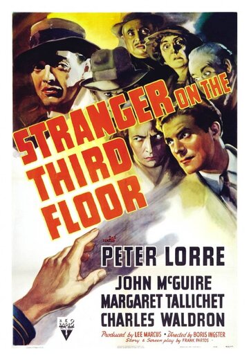 Постер Смотреть фильм Незнакомец на третьем этаже 1940 онлайн бесплатно в хорошем качестве