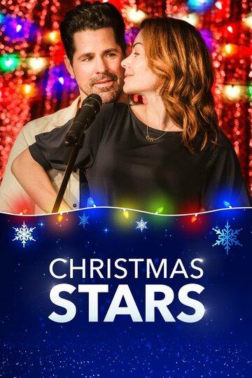 Постер Смотреть фильм Рождественские звезды 2019 онлайн бесплатно в хорошем качестве