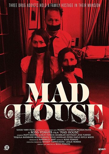 Постер Смотреть фильм Сумасшедший дом 2019 онлайн бесплатно в хорошем качестве