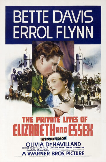 Постер Трейлер фильма Частная жизнь Елизаветы и Эссекса 1939 онлайн бесплатно в хорошем качестве
