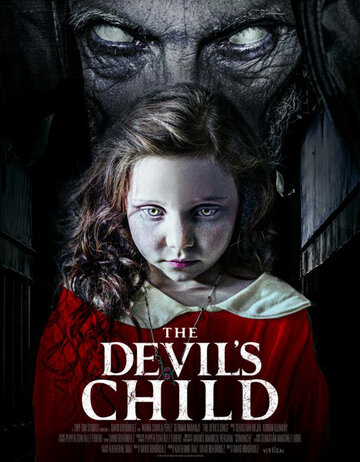 Постер Трейлер фильма Дитя дьявола 2021 онлайн бесплатно в хорошем качестве