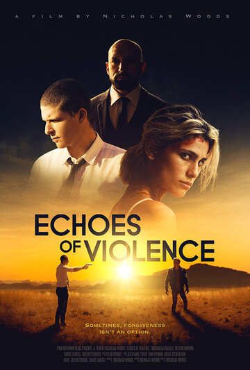 Смотреть Эхо насилия онлайн в HD качестве 720p