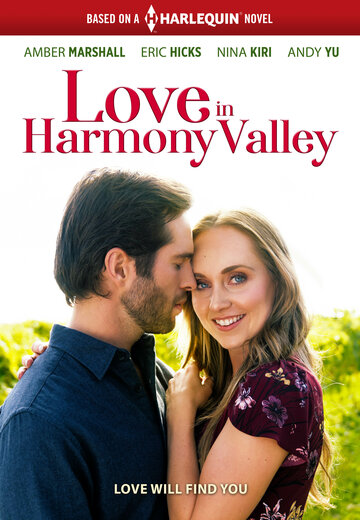 Постер Смотреть фильм Любовь в Долине Гармонии 2020 онлайн бесплатно в хорошем качестве