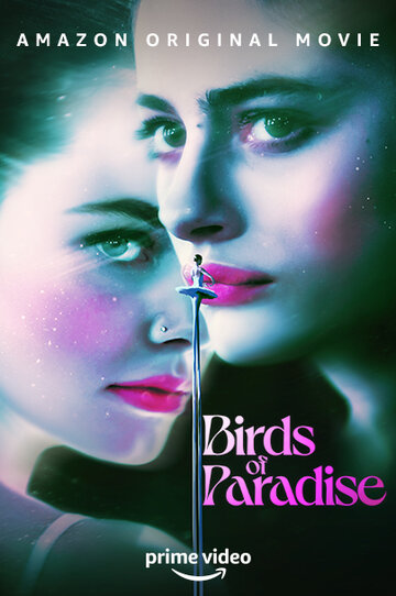 Постер Смотреть фильм Райские птицы 2021 онлайн бесплатно в хорошем качестве