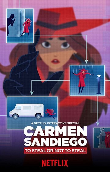 Постер Смотреть фильм Кармен Сандиего: Красть или не красть 2020 онлайн бесплатно в хорошем качестве
