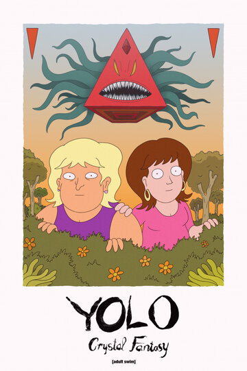 Постер Смотреть сериал YOLO: Кристальная фантазия 2020 онлайн бесплатно в хорошем качестве