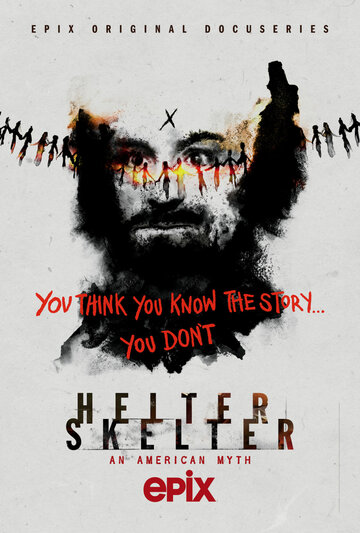 Смотреть Helter Skelter: Американский миф онлайн в HD качестве 720p