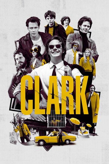 Постер Смотреть сериал Кларк 2022 онлайн бесплатно в хорошем качестве