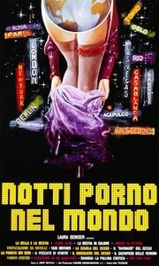 Постер Трейлер фильма Мировые порно ночи 1977 онлайн бесплатно в хорошем качестве