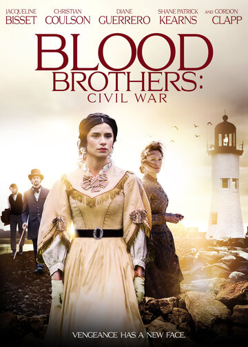 Постер Смотреть телешоу Братья по крови: гражданская война 2021 онлайн бесплатно в хорошем качестве