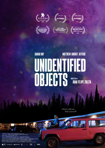 Постер Смотреть фильм Неопознанные объекты 2022 онлайн бесплатно в хорошем качестве