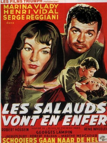 Постер Трейлер фильма Мерзавцы попадают в ад 1955 онлайн бесплатно в хорошем качестве