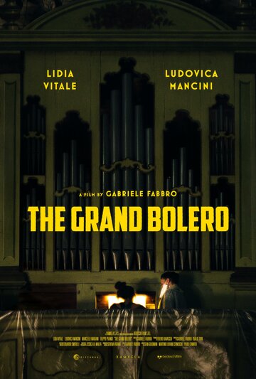Постер Смотреть фильм Гранд Болеро 2022 онлайн бесплатно в хорошем качестве