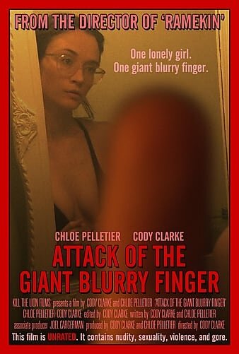 Постер Смотреть фильм Нападение гигантского нечёткого пальца 2021 онлайн бесплатно в хорошем качестве