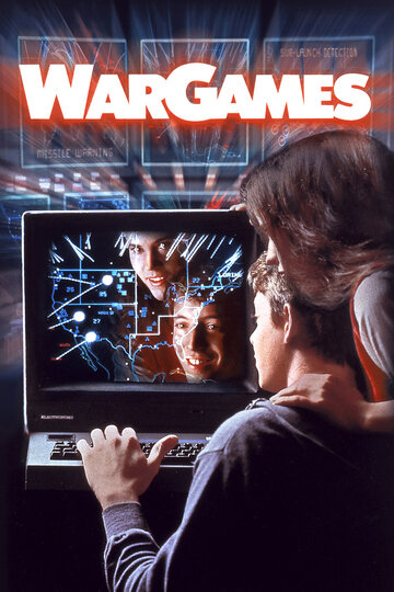 Постер Смотреть фильм Военные игры 1983 онлайн бесплатно в хорошем качестве