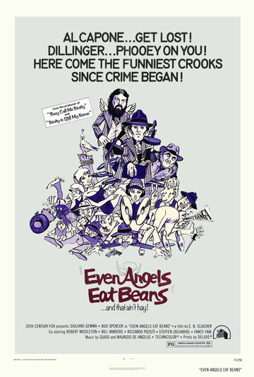 Постер Трейлер фильма Даже ангелы едят фасоль 1973 онлайн бесплатно в хорошем качестве