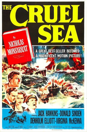 Постер Трейлер фильма Жестокое море 1953 онлайн бесплатно в хорошем качестве