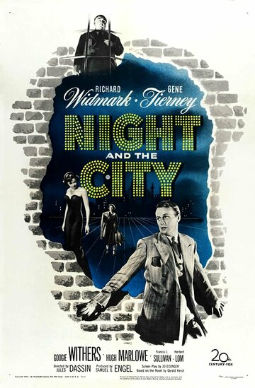Постер Смотреть фильм Ночь и город 1950 онлайн бесплатно в хорошем качестве