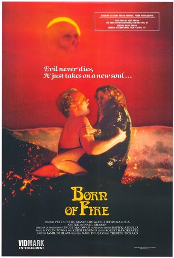 Постер Смотреть фильм Порожденный огнем 1987 онлайн бесплатно в хорошем качестве