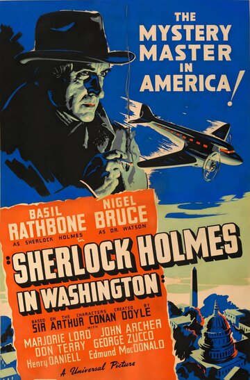 Постер Смотреть фильм Шерлок Холмс в Вашингтоне 1942 онлайн бесплатно в хорошем качестве