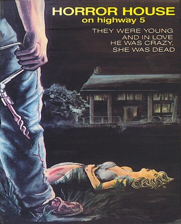 Постер Трейлер фильма Дом ужасов на пятом шоссе 1985 онлайн бесплатно в хорошем качестве