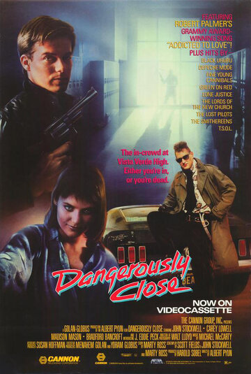 Постер Смотреть фильм В опасной близости 1986 онлайн бесплатно в хорошем качестве
