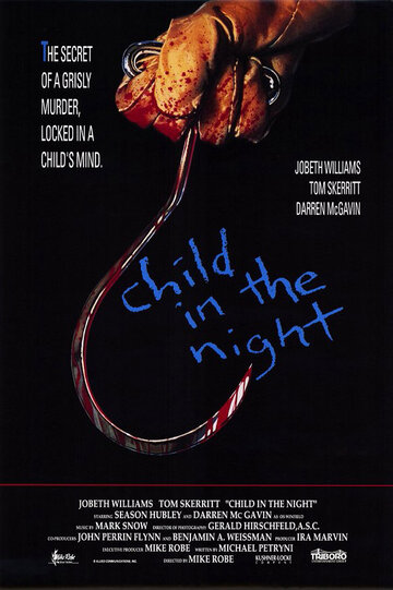 Постер Смотреть фильм Ребенок в ночи 1990 онлайн бесплатно в хорошем качестве
