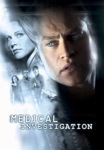 Постер Трейлер сериала Медицинское расследование 2004 онлайн бесплатно в хорошем качестве