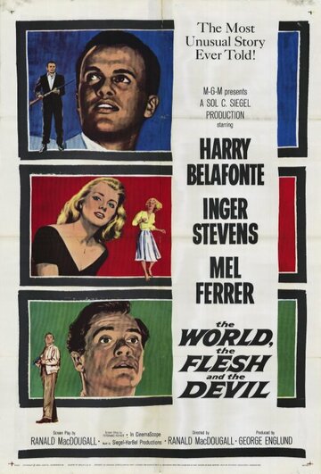 Постер Смотреть фильм Мир, плоть и дьявол 1959 онлайн бесплатно в хорошем качестве