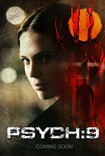Постер Смотреть фильм Псих 9 2010 онлайн бесплатно в хорошем качестве