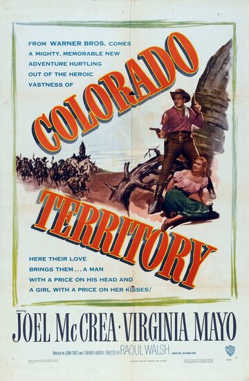 Постер Смотреть фильм Территория Колорадо 1949 онлайн бесплатно в хорошем качестве