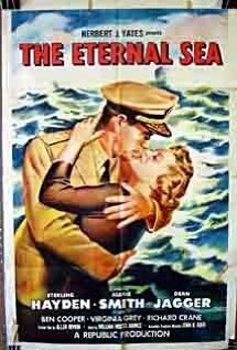 Постер Смотреть фильм Вечное море 1955 онлайн бесплатно в хорошем качестве