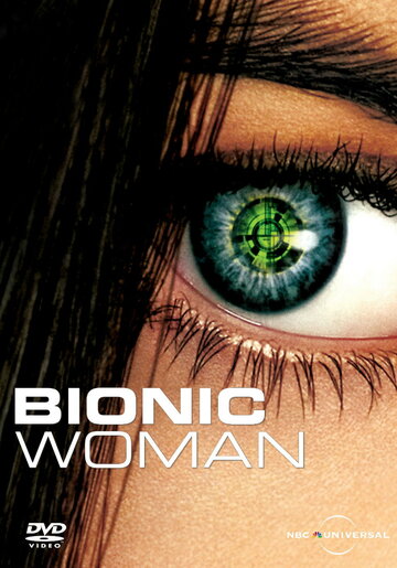 Постер Смотреть сериал Бионическая женщина / Биобаба 2007 онлайн бесплатно в хорошем качестве