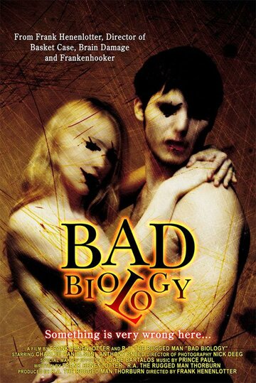 Постер Смотреть фильм Дурная биология 2008 онлайн бесплатно в хорошем качестве