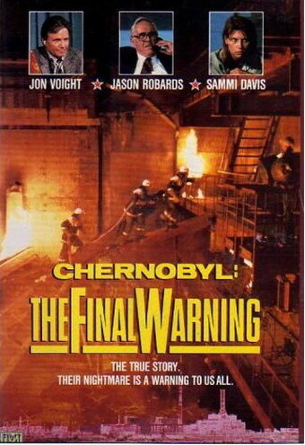 Постер Смотреть фильм Чернобыль: Последнее предупреждение 1991 онлайн бесплатно в хорошем качестве