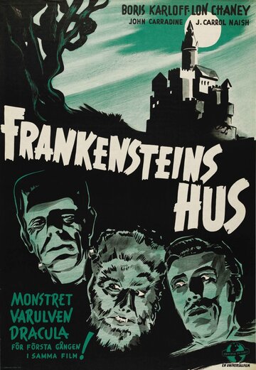 Постер Смотреть фильм Дом Франкенштейна 1944 онлайн бесплатно в хорошем качестве