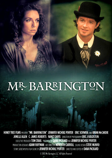 Постер Смотреть фильм Мистер Баррингтон 2006 онлайн бесплатно в хорошем качестве