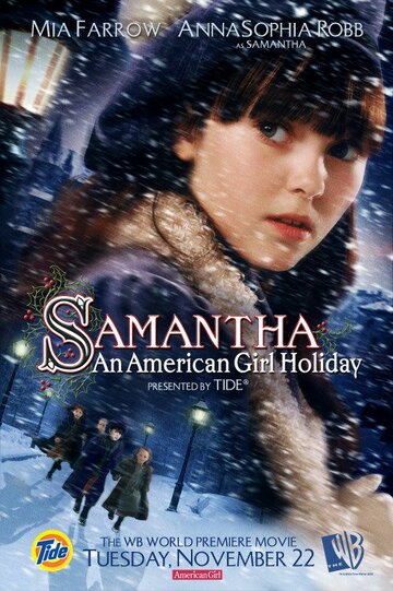 Смотреть Саманта: Каникулы американской девочки онлайн в HD качестве 720p