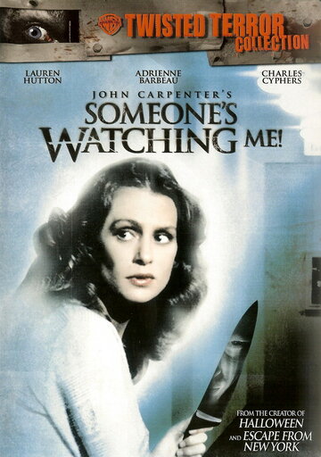 Постер Смотреть фильм Кто-то наблюдает за мной! 1978 онлайн бесплатно в хорошем качестве