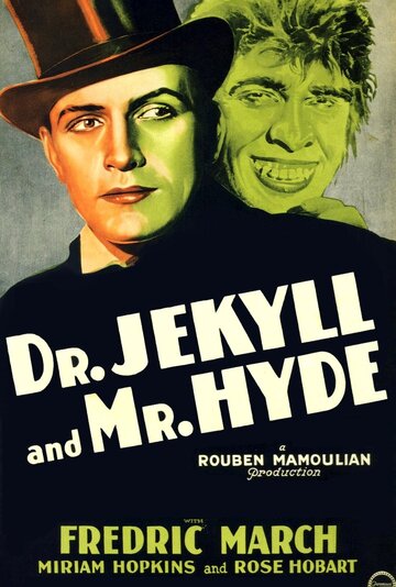 Постер Смотреть фильм Доктор Джекилл и мистер Хайд 1931 онлайн бесплатно в хорошем качестве
