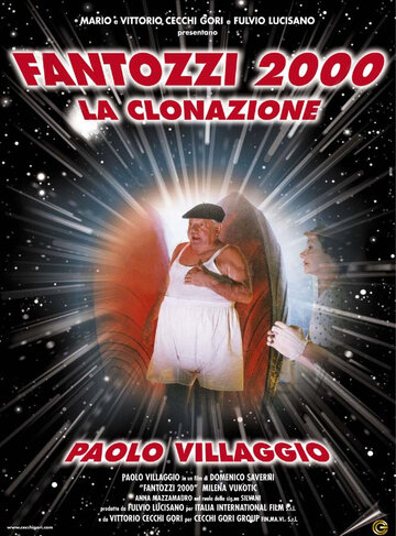 Постер Трейлер фильма Фантоцци 2000 — Клонирование 1999 онлайн бесплатно в хорошем качестве