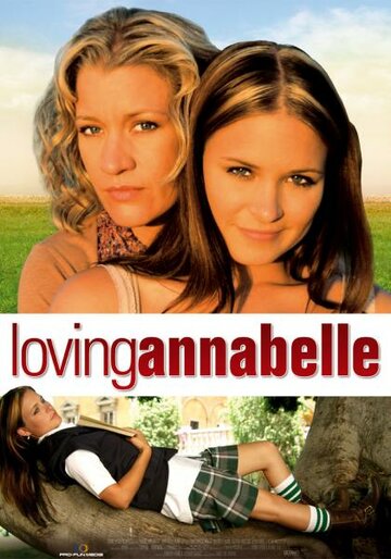 Постер Смотреть фильм Полюбить Аннабель 2006 онлайн бесплатно в хорошем качестве