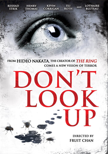 Постер Смотреть фильм Не смотри вверх 2009 онлайн бесплатно в хорошем качестве