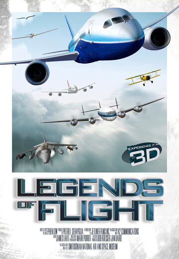 Постер Смотреть фильм Легенды о полете 3D 2010 онлайн бесплатно в хорошем качестве
