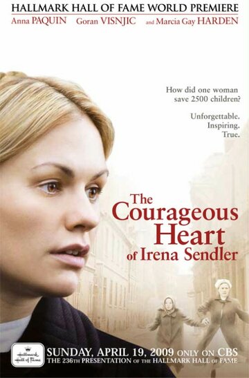 Постер Смотреть фильм Храброе сердце Ирены Сендлер 2009 онлайн бесплатно в хорошем качестве