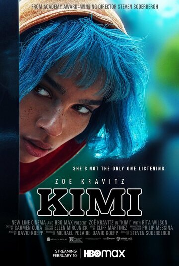 Постер Трейлер фильма Кими 2022 онлайн бесплатно в хорошем качестве