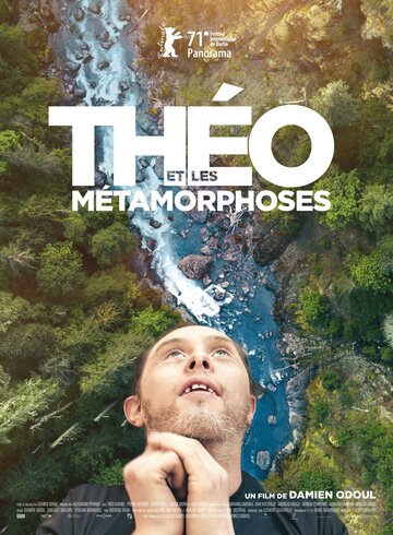 Постер Смотреть фильм Тео и метаморфозы 2021 онлайн бесплатно в хорошем качестве