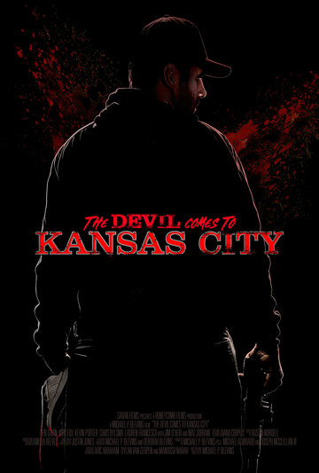 Постер Смотреть фильм Дьявол приходит в Канзас-Сити 2023 онлайн бесплатно в хорошем качестве