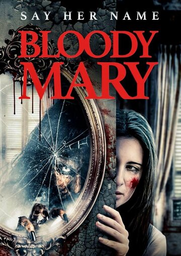 Смотреть Проклятие Кровавой Мэри онлайн в HD качестве 720p